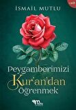 Peygamberimizi Kur’an’dan Öğrenmek Cilt 2