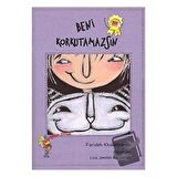 Beni Korkutamazsın