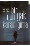 Bir Mum Yak Karanlığıma