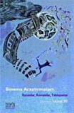 Sinema Araştırmaları & Kuramlar, Kavramlar, Yaklaşımlar