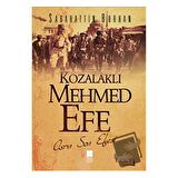 Kozalaklı Mehmed Efe - 1. Cilt
