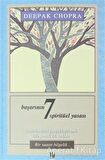 Başarının 7 Spirütüel Yasası