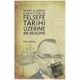 Mehmet Ali Ayni’nin Darulfünun Felsefe Tarihi Üzerine Bir İnceleme
