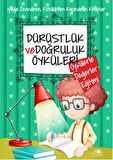 Dürüstlük ve Doğruluk Öyküleri