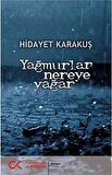 Yağmurlar Nereye Yağar