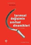 Tarımsal Değişimin Sınıfsal Dinamikleri
