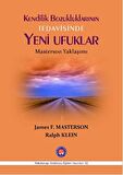 Kendilik Bozukluklarının Tedavisinde Yeni Ufuklar