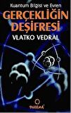 Gerçekliğin Deşifresi & Kuantum Bilgisi ve Evren / Vlatko Vedral