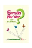 Sırada Ne Var? Çizgi Çalışmaları