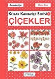 Çiçekler - Kolay Kanaviçe Serisi 1