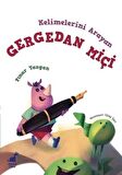 Kelimelerini Arayan Gergedan Miçi