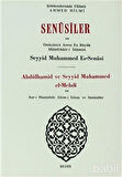 Senusiler ve Onüçünü Asrın En Büyük Müteffekkir-i İslamisi Abdülhamid ve Seyyid Muhammed el-Mehdi / Şehbenderzade Filibeli Ahmed Hilmi