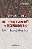 Batı Dünya Egemenliği ve Endüstri Devrimi