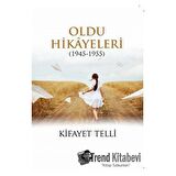 Oldu Hikayeleri (1945-1955)