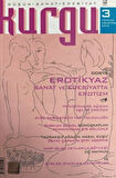Kurgu Düşün Sanat Edebiyat Dergisi Sayı: 3 Temmuz - Ağustos 2010
