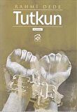 Tutkun / Rahmi Dede