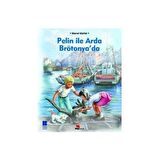 Pelin ile Arda Brötonya’da