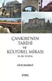 Çankırı’nın Tarihi ve Kültürel Mirası
