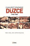 Cumhuriyet Döneminde Düzce