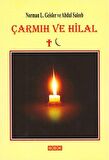 Çarmıh ve Hilal / Norman I. Geisler
