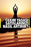 Çekim Yasası Satışlarınızı Nasıl Artırır?