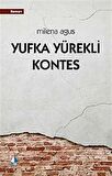 Yufka Yürekli Kontes