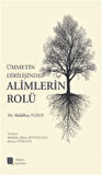 Ümmetin Dirilişinde Alimlerin Rolü / Dr. Abdülhay Yusuf