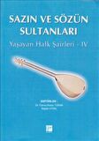 Sazın ve Sözün Sultanları 4