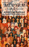 Meryem ve Kız / Ahmed Alhaidar