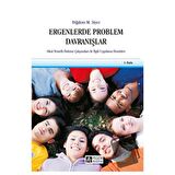 Ergenlerde Problem Davranışlar