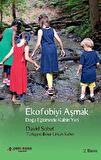 Ekofobiyi Aşmak