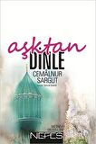 Aşktan Dinle