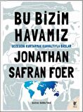 Bu Bizim Havamız