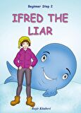 Beginner Step 2 Ifred The Liar