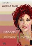 Makyajda Sihirbazlık Numaraları / Ayşenur Yazıcı