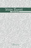 Sözün Esareti