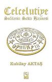 Celcelutiye - Sufilerin Saklı Hazinesi