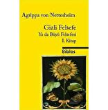 Gizli Felsefe Ya da Büyü Felsefesi 1. Kitap