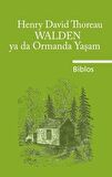 Walden Ya Da Ormanda Yaşam