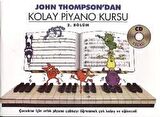 John Thompson'dan Kolay Piyano Kursu 2. Bölüm