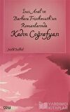 İnci Aral Ve Barbara Frischmuth’un Romanlarında Kadın Coğrafyası