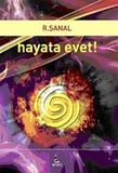 Hayata Evet! / R. Şanal