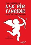 Aşk Bir Tanrıdır