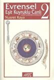 Evrensel Eşit Kuyruklu Canlı (Cilt 2)