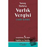 Savaş Türkiye Varlık Vergisi
