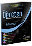 Öğreten Matematik Fasikülleri - Polinomlar Konu Anlatımlı