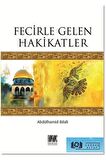 Fecirle Gelen Hakikatler