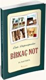 Ömür Dağarcığımdan Birkaç Not