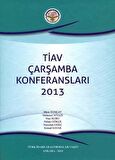TİAV Çarşamba Konferansları 2013