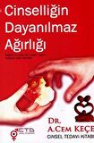 Cinselliğin Dayanılmaz Ağırlığı